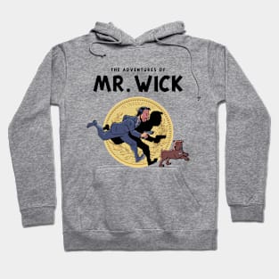 The Adventures Of Mr. Wick Hoodie